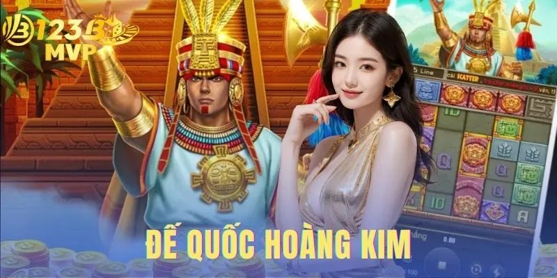 Đế Quốc Hoàng Kim | Review Game Nổ Hũ Jili Và Mẹo Chơi Chiến Thắng 1 Đế quốc Hoàng Kim
